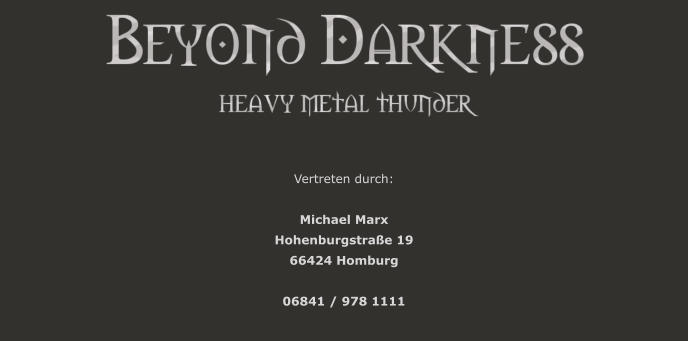 Vertreten durch:  Michael Marx Hohenburgstrae 19 66424 Homburg  06841 / 978 1111